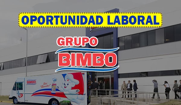 Grupo Bimbo Tiene Ofertas Laborales