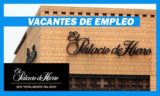 El Palacio de Hierro Trabajo en México